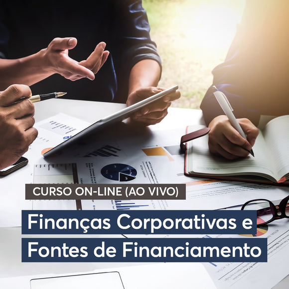 Finanças Corporativas e Fontes de Financiamento