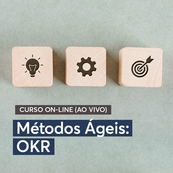 Metodologia Ágil OKR: como gerir objetivos e resultados